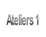 Ateliers 1.